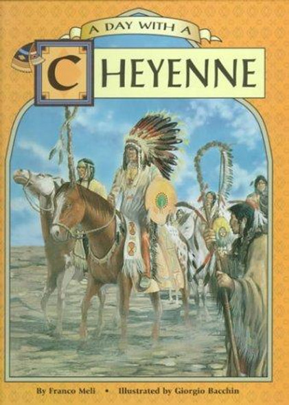 A Day With a Cheyenne front cover by Franco Meli, ISBN: 0822519208