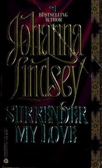 Surrender My Love (Haardrad Family) front cover by Johanna Lindsey, ISBN: 0380762560