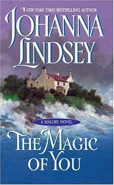 The Magic of You (Malory Novels) front cover by Johanna Lindsey, ISBN: 0380756293