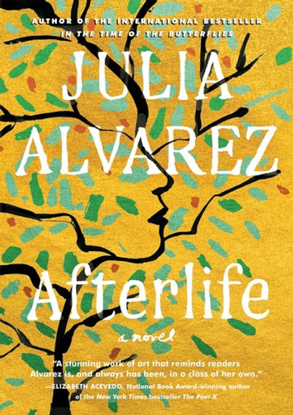 Afterlife front cover by Julia Alvarez, ISBN: 1643750259