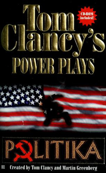 Politika 1 Power Plays front cover by Tom Clancy, Jerome Preisler, ISBN: 0425162788