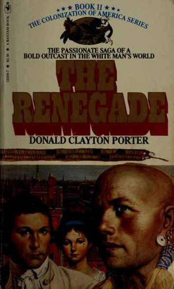 The Renegade 2 White Indian front cover by Donald Clayton Porter, ISBN: 0553135597