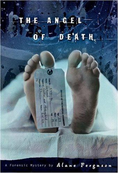 The Angel of Death (Forensic Mystery) front cover by Alane Ferguson, ISBN: 0670060550