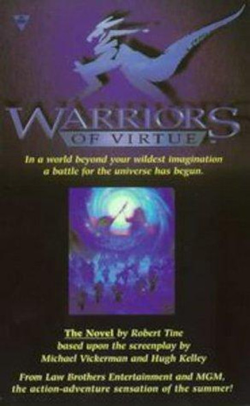 Warriors of Virtue: The Novel front cover by Robert Tine,Michael Vickerman,Hugh Kelley, ISBN: 1572972432