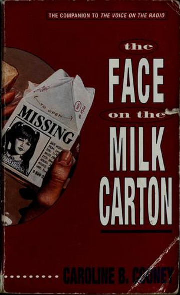 The Face On the Milk Carton 1 Janie Johnson front cover by Caroline B. Cooney, ISBN: 0440220653