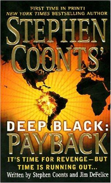 Payback (Deep Black) front cover by Stephen Coonts, Jim Defelice, ISBN: 0312936982