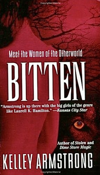 Bitten 1 Women of the Otherworld front cover by Kelley Armstrong, ISBN: 0452286034