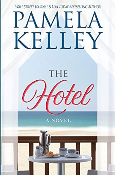 The Hotel front cover by Pamela M. Kelley, ISBN: 195306017X