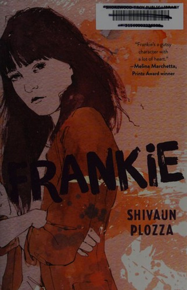 Frankie: A Novel front cover by Shivaun Plozza, ISBN: 1250142997