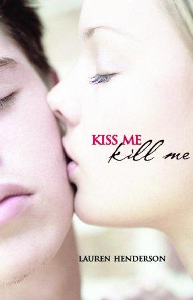 Kiss Me Kill Me (Scarlett Wakefield Series) front cover by Lauren Henderson, ISBN: 0385734875