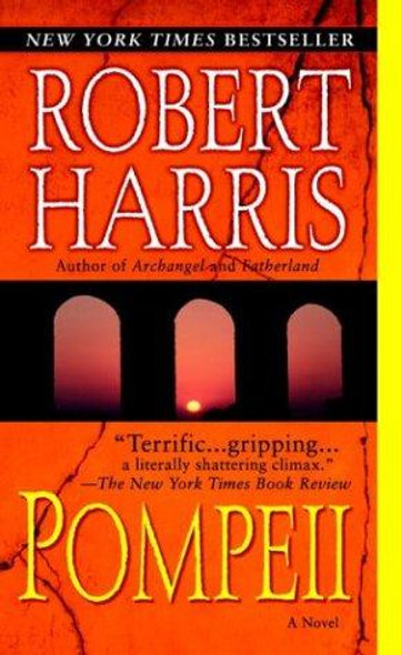 Pompeii front cover by Robert Harris, ISBN: 0345475674