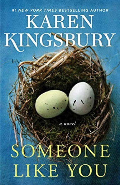 Someone Like You (Baxter) front cover by Karen Kingsbury, ISBN: 1982104317