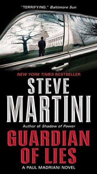 Guardian of Lies: a Paul Madriani Novel front cover by Steve Martini, ISBN: 006123091X