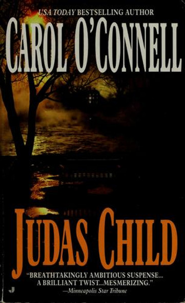Judas Child front cover by Carol O'Connell, ISBN: 0515125490