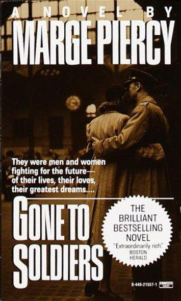 Gone to Soldiers front cover by Marge Piercy, ISBN: 0449215571