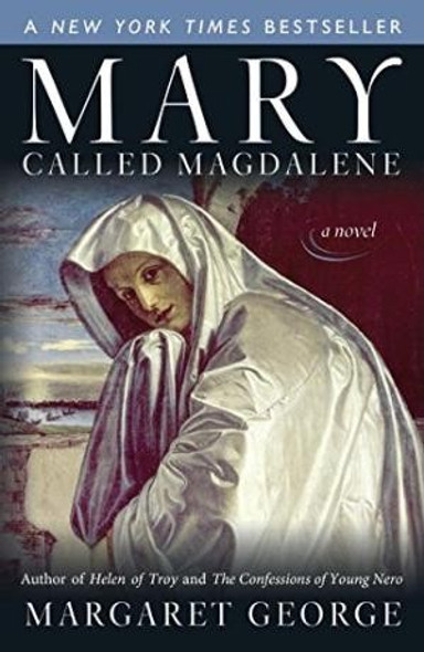 Mary, Called Magdalene front cover by Margaret George, ISBN: 0142002798