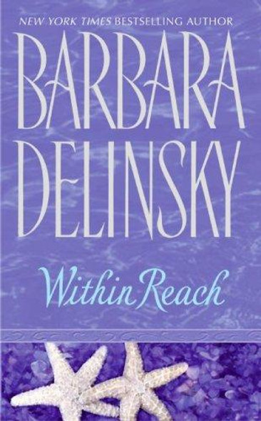 Within Reach front cover by Barbara Delinsky, ISBN: 0061041742