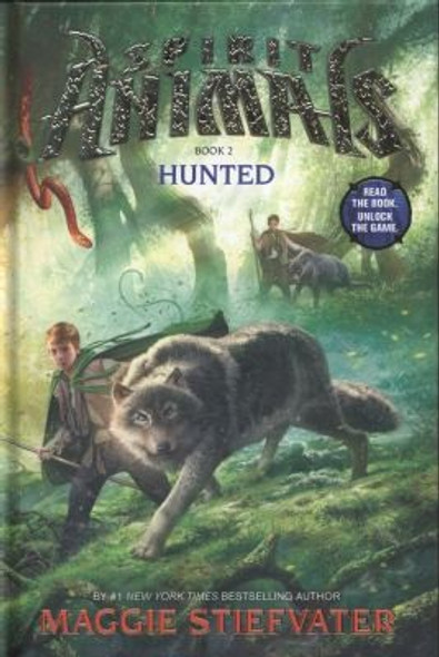 Hunted 2 Spirit Animals front cover by Maggie Stiefvater, ISBN: 0545522447