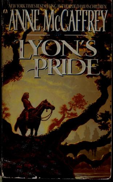 Lyon's Pride (Rowan) front cover by Anne  McCaffrey, ISBN: 0441001416