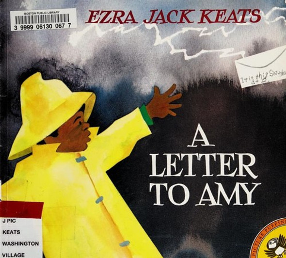 A Letter to Amy (Picture Puffin Books) front cover by Ezra Jack Keats, ISBN: 014056442X