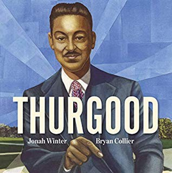 Thurgood front cover by Jonah Winter, ISBN: 1524765333