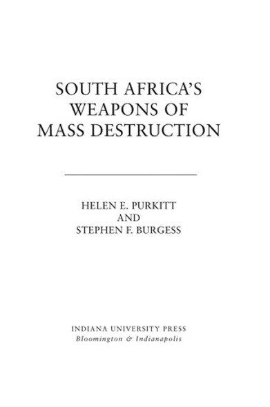 South Africa's Weapons of Mass Destruction front cover by Helen E. Purkitt,Stephen F. Burgess, ISBN: 025321730X