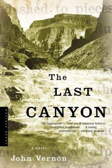 The Last Canyon: A Novel front cover by John Vernon, ISBN: 0618257748