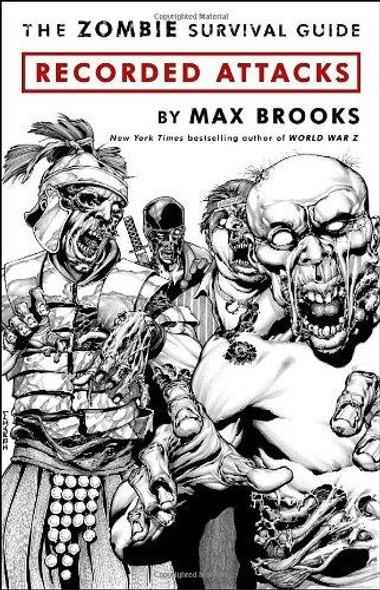 The Zombie Survival Guide: Recorded Attacks front cover by Max Brooks, ISBN: 030740577X