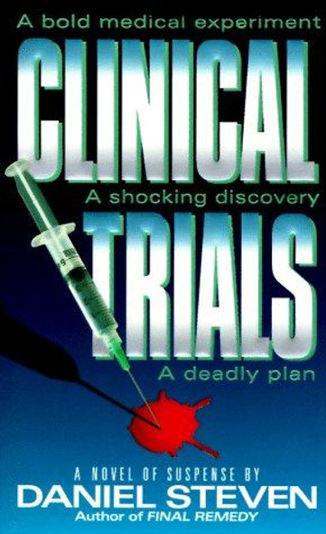 Clinical Trials front cover by Daniel Steven, ISBN: 0061011983