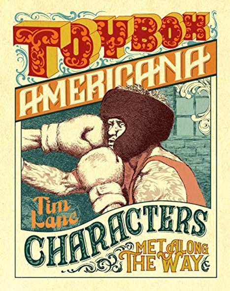 Toybox Americana: Characters Met Along the Way front cover by Tim Lane, ISBN: 1683961927