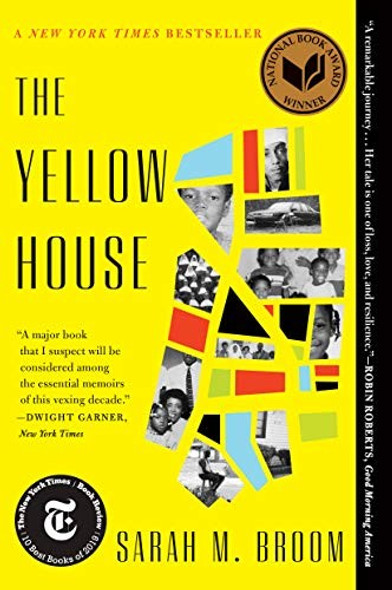 The Yellow House: A Memoir front cover by Sarah M. Broom, ISBN: 0802149030