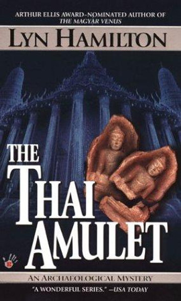 The Thai Amulet 7 Archaeological Mysteries front cover by Lyn Hamilton, ISBN: 0425194876