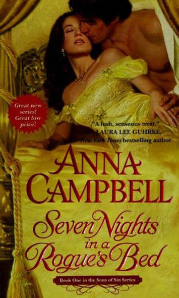 Seven Nights in a Rogue's Bed front cover by Anna Campbell, ISBN: 1455512079