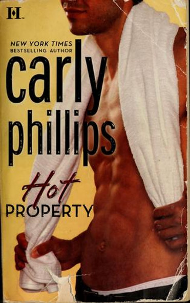 Hot Property (Hot Zone) front cover by Carly Phillips, ISBN: 0373773331