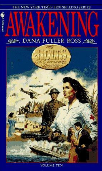 Awakening 10 Holts front cover by Dana Fuller Ross, James Reasoner, ISBN: 055356904X
