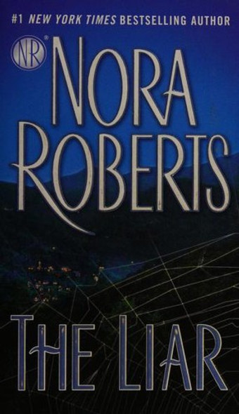 The Liar front cover by Nora Roberts, ISBN: 1101989750