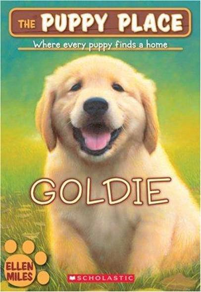 Goldie 1 Puppy Place front cover by Ellen Miles, ISBN: 0439793793