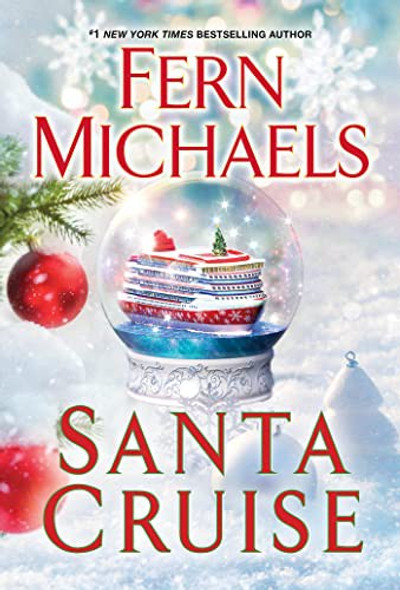 Santa Cruise: A Festive and Fun Holiday Story front cover by Fern Michaels, ISBN: 1420152181