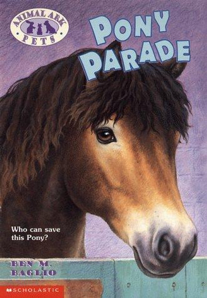 Pony Parade 7 Animal Ark Pets front cover by Ben M. Baglio, ISBN: 0439051649