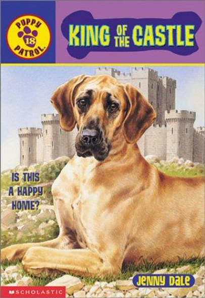 King of the Castle 18 Puppy Patrol front cover by Jenny Dale, ISBN: 0439319110