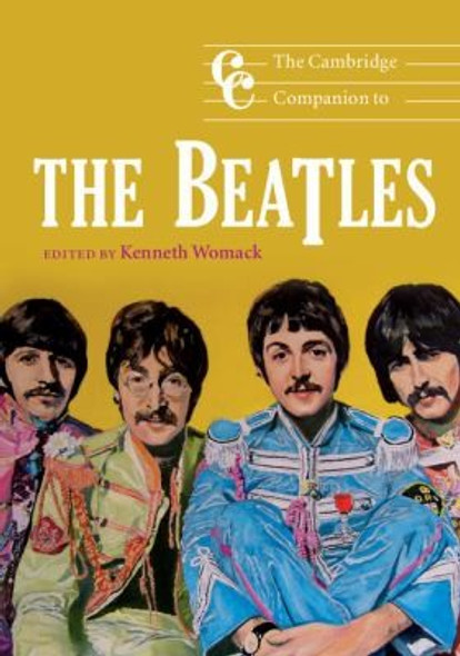 The Cambridge Companion to the Beatles (Cambridge Companions to Music) front cover, ISBN: 0521689767