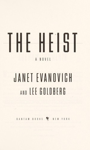 The Heist: a Novel (Fox and O'hare) front cover by Janet Evanovich, Goldberg Lee, ISBN: 034554305X