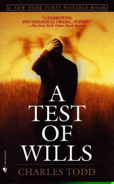 A Test of Wills front cover by Charles Todd, ISBN: 055357759X