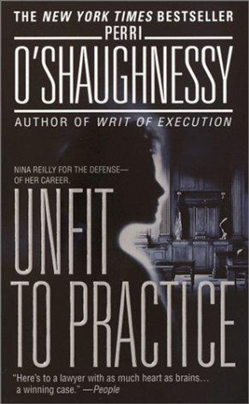 Unfit to Practice front cover by Perri O'Shaughnessy, ISBN: 0440236061