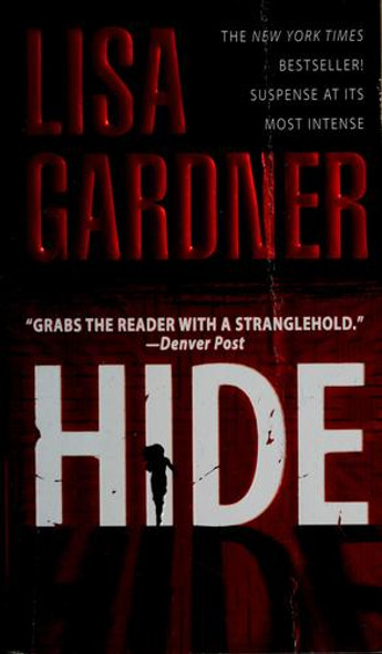 Hide front cover by Lisa Gardner, ISBN: 0553588087