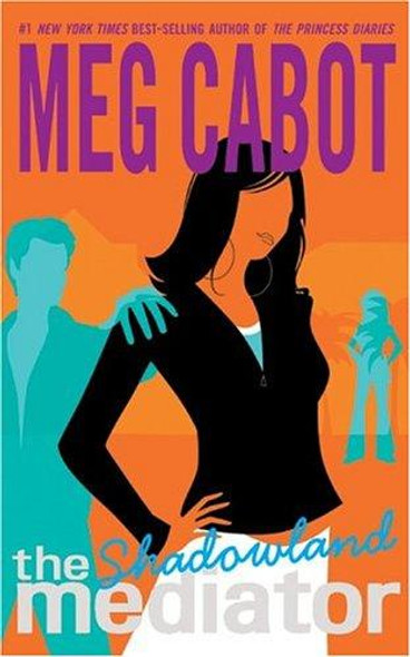 Shadowland 1 the Mediator front cover by Meg Cabot, ISBN: 0060725117