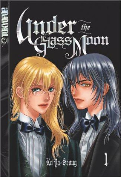 Under the Glass Moon 1 front cover by Ya-Seong Ko, ISBN: 1591822408