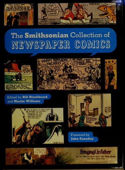 The Smithsonian Collection of Newspaper Comics front cover by Bill Blackbeard, Martin Williams, ISBN: 0874741726