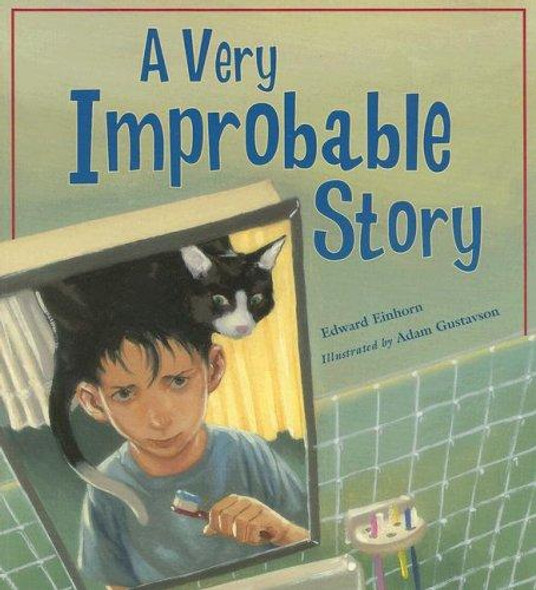 A Very Improbable Story (Charlesbridge Math Adventures) front cover by Edward Einhorn, ISBN: 1570918724