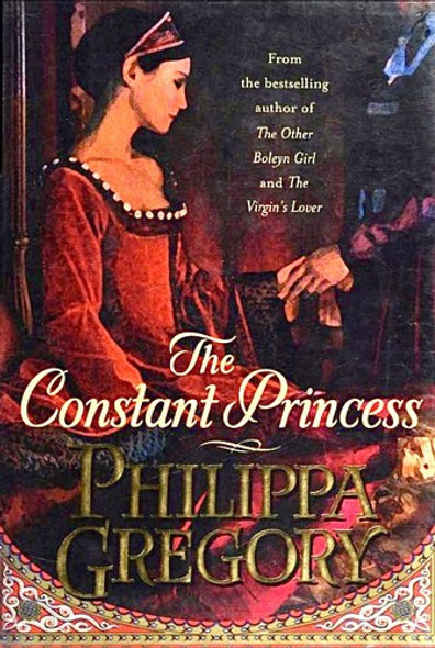 The Constant Princess 4 Plantagenet and Tudor front cover by Philippa Gregory, ISBN: 0743272498